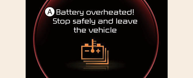 Battery overheated! Stop safely and leave the vehicle
